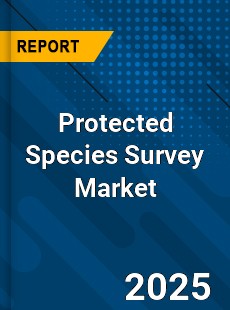 Protected Species Survey Global and China Top Players Market