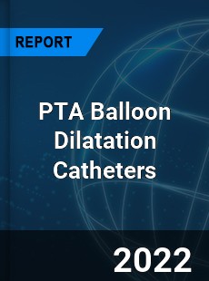 PTA Balloon Dilatation Catheters Market