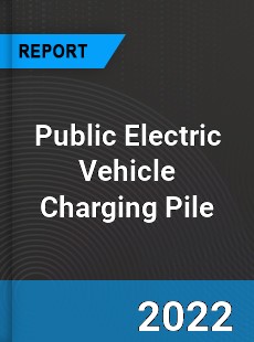 Public Electric Vehicle Charging Pile Market