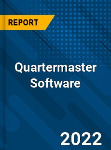 Quartermaster Software Market