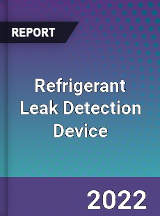 Refrigerant Leak Detection Device Market