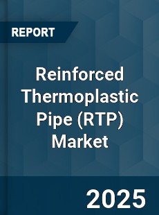 Reinforced Thermoplastic Pipe Market