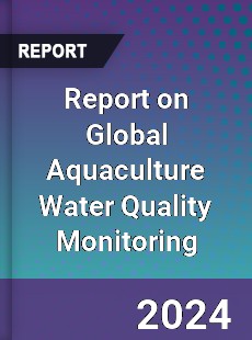 Report on Global Aquaculture Water Quality Monitoring