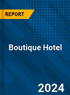 Boutique Hotels: A Rising...