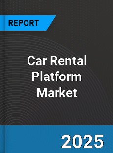 Report on Global Car Rental Platform Market by Player