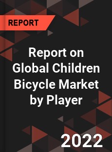 Global Children Bicycle Market