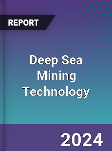 Deep Sea Mining Technolog...