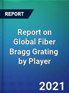 Fiber Bragg Grating Market