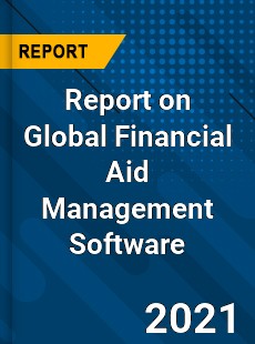Financial Aid Management Software Market