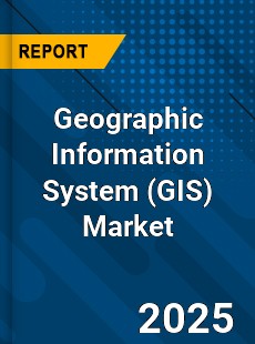 Geographic Information System Market