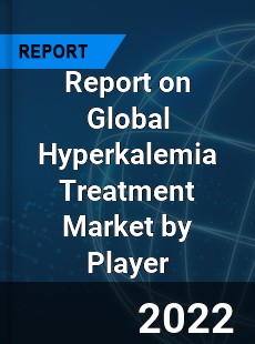 Global Hyperkalemia Treatment Market