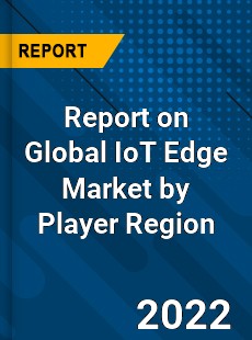 Global IoT Edge Market