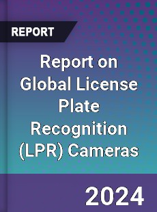 Report on Global License Plate Recognition Cameras
