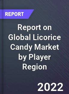 Report on Global Licorice Candy Market by Player Region