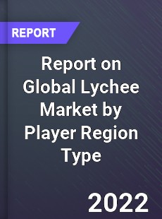 Global Lychee Market