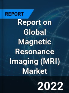 Global Magnetic Resonance Imaging Market