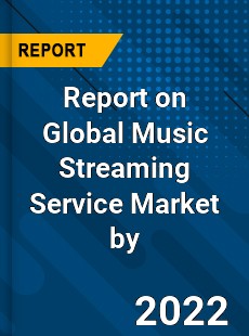 Global Music Streaming Service Market