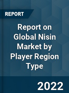 Global Nisin Market