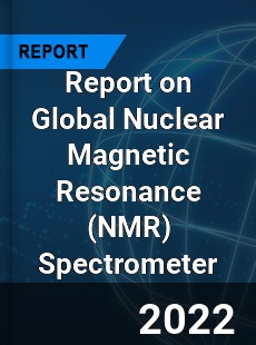 Global Nuclear Magnetic Resonance Spectrometer Market