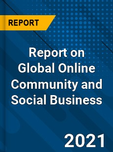 Online Community and Social Business Software Market