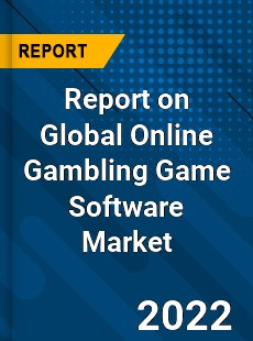 Global Online Gambling Game Software Market