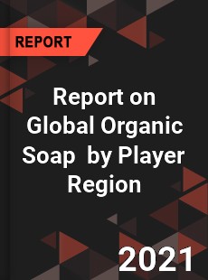 Organic Soap Market