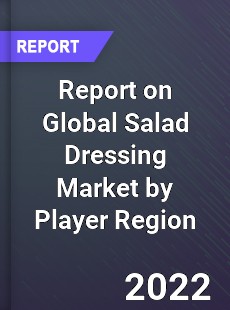 Global Salad Dressing Market