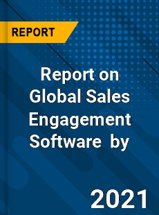 Sales Engagement Software Market