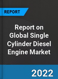 Global Single Cylinder Diesel Engine Market