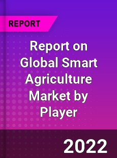 Global Smart Agriculture Market