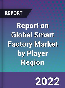 Global Smart Factory Market