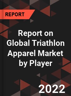 Global Triathlon Apparel Market