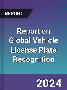 Report on Global Vehicle License Plate Recognition