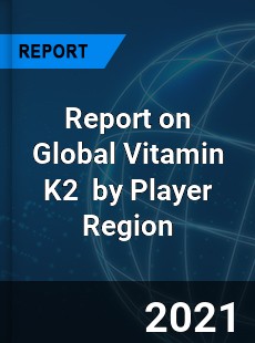 Vitamin K2 Market Opportunities Challenges Strategies & Forecasts