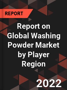 Report on Global Washing Powder Market by Player Region