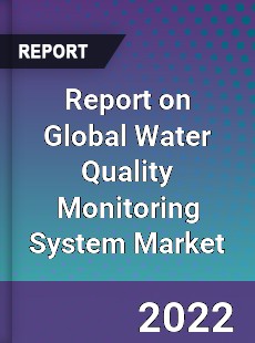 Global Water Quality Monitoring System Market