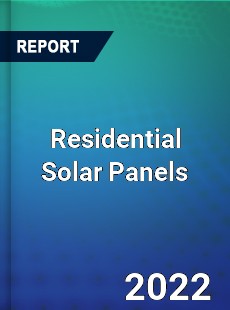 Residential Solar Panels Market