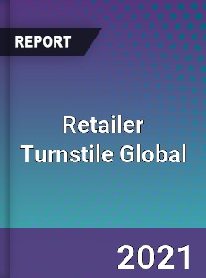 Retailer Turnstile Global Market