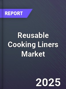 Reusable Cooking Liners Market