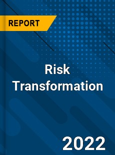 Risk Transformation Market