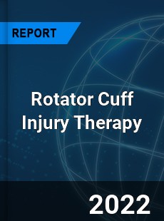 Rotator Cuff Injury Therapy Market