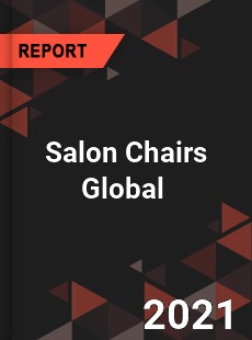 Salon Chairs Market