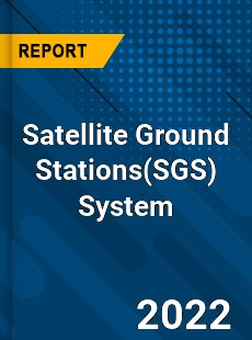 Satellite Ground Stations System Market