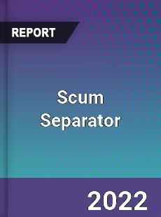 Scum Separator Market