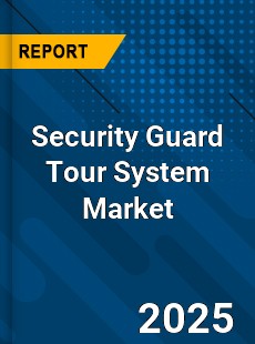 Global Security Guard Tour System Industry