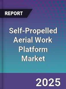 Self Propelled Aerial Work Platform Global Market