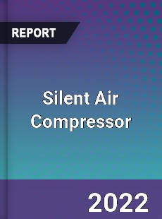 Silent Air Compressor Market