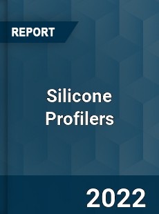 Silicone Profilers Market