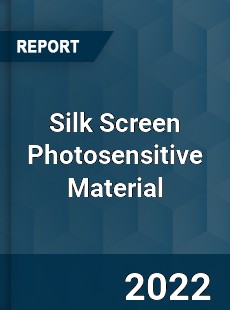 Silk Screen Photosensitive Material Market