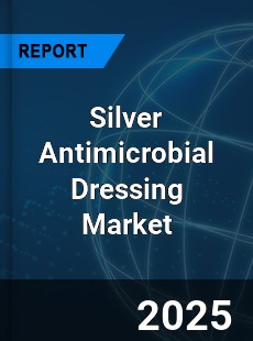 Silver Antimicrobial Dressing Market